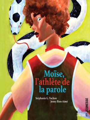 cover image of Moïse, l'athlète de la parole